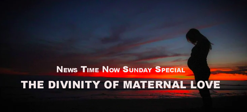 THE DIVINITY OF MATERNAL LOVE-