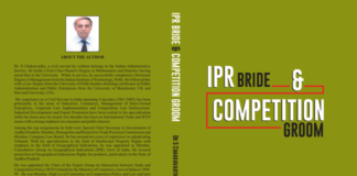 IPR Bride and Competition Groom - A Book Written By Dr.Chakravarthy, IAS Retd