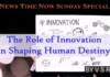 The Role of Innovation In Shaping Human Destiny