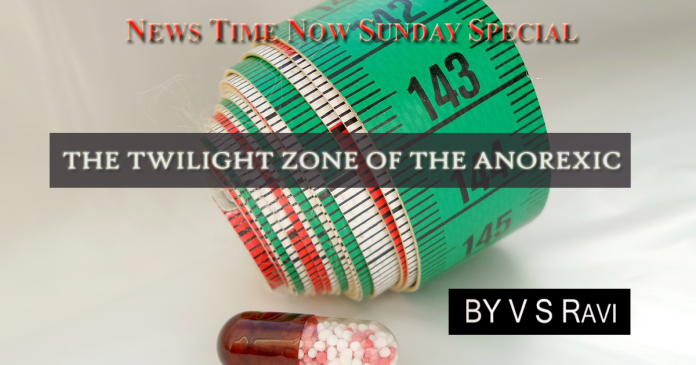 THE TWILIGHT ZONE OF THE ANOREXIC