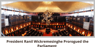 President Ranil Wickremesinghe Prorogued the Parliament